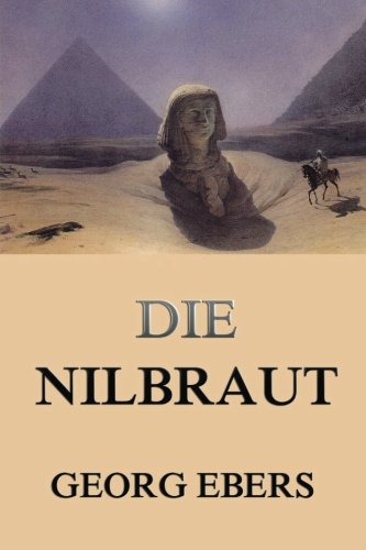 Preisvergleich Produktbild Die Nilbraut