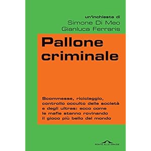 Pallone criminale (Inchieste)