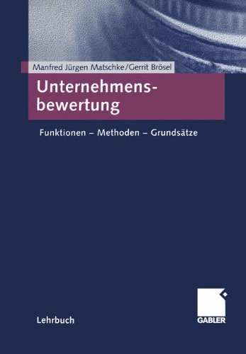 Download Unternehmensbewertung (Funktionen - Methoden - Grundsätze)