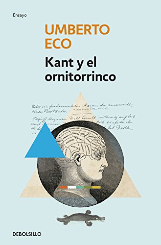 Download Kant y el ornitorrinco (ENSAYO-FILOSOFIA) Download Kant y el ornitorrinco (ENSAYO-FILOSOFIA)