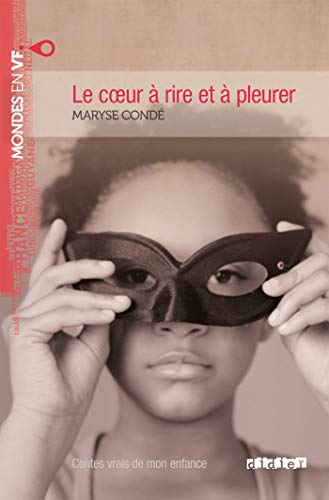 Le coeur à rire et à pleurer nivB2Livre + mp3 (Mondes en VF)