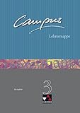 Campus - Ausgabe C. Gesamtkurs Latein in drei Bänden / Campus C Lehrermappe Basis 3: Zu den Lektionen 77-104 by 