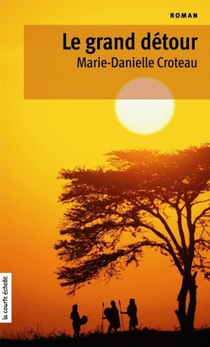 couverture de : Le grand d&eacute;tour