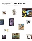 Image de Per Kirkeby: and the 'Forbidden Paintings' of Kurt Schwitters