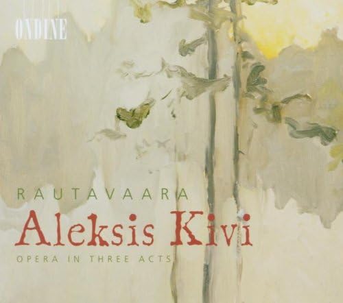 ALEKSIS KIVI - OPERA IN TWO AC