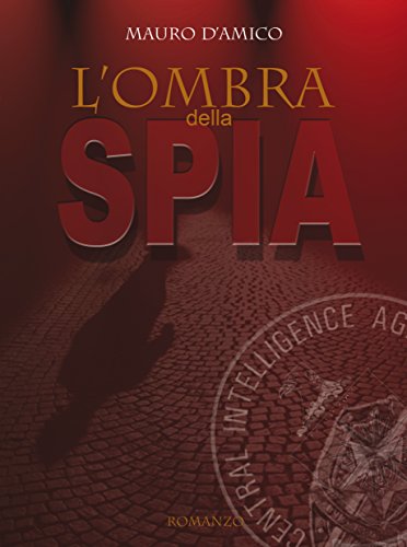 Download L'Ombra della spia Download L'Ombra della spia