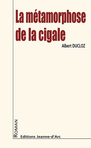 couverture de : La m&eacute;tamorphose de la cigale