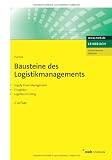 Image de Bausteine des Logistikmanagements: Supply Chain Management. E-Logistics. Logistikcontrolling