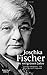 Die rot-grünen Jahre: Vom Kosovokrieg bis zum 11. September by Joschka Fischer