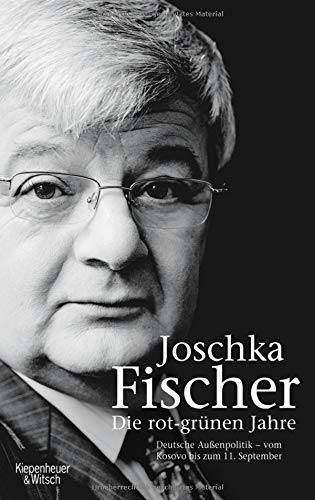 Die rot-grünen Jahre: Vom Kosovokrieg bis zum 11. September