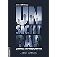 Unsichtbar: Geheimnisse einer verborgenen Welt - Erlebnisse eines Mediums