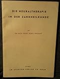 Image de Die Neuraltherapie in der Zahnheilkunde