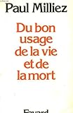 Du Bon usage de la vie et de la mort