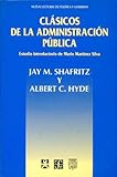 Image de Clasicos de la administraci=n publica/ Classics of public administration