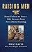 Raising Men: Lessons Navy Seals Learned from Their Training and Taught to Their Sons by 