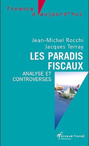 Les paradis fiscaux Les paradis fiscaux