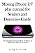 Produktbild Missing iPhone 7/7 plus manual for Seniors and dummies guide.: (27 weird tricks that Covers iPhone 7/7 Plus, 6, 6s, iPhone SE & other iOS 10 model)