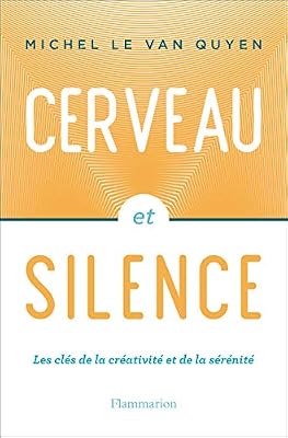 Flammarion Cerveau et silence