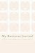 Produktbild My Business Journal: 60 Days of Client Meetings and Brainstorms