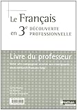 Image de FRANCAIS 3E DECOUVERTE PROF