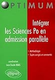 Intégrer les Sciences Po en admission parallèle