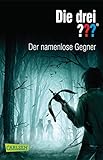 Die drei ???: Der namenlose Gegner by Kari Erlhoff