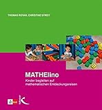 MATHElino: Kinder begleiten auf mathematischen Entdeckungsreisen by 