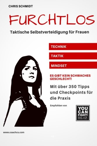 Preisvergleich Produktbild Furchtlos: Taktische Selbstverteidigung für Frauen