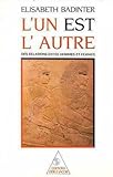 L'un est l'autre : Des relations entre hommes et femmes