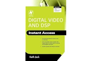 Digital Video and DSP: Instant Access: Includes Free Newnes Online Membership