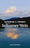 Seltsamer Wein by 