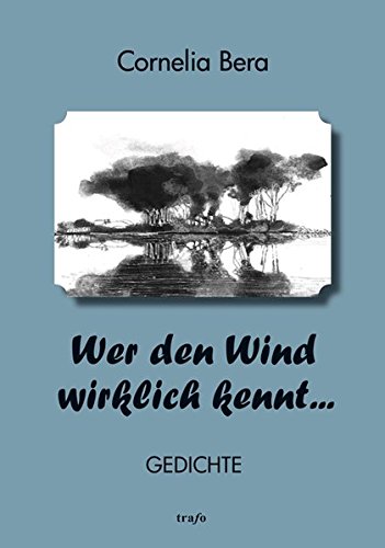 Preisvergleich Produktbild Wer den Wind wirklich kennt ...