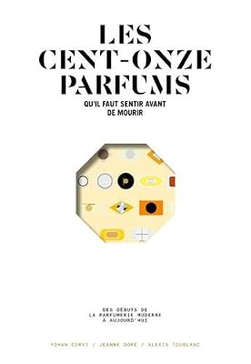 Nez éditions Les cent onze parfums qu'il faut sentir avant de mourir