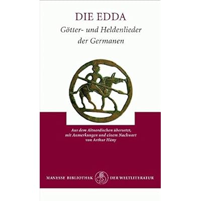 Die Edda: Götter- und Heldenlieder der Germanen