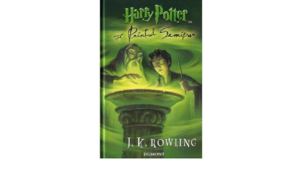 Harry Potter Si Printul Semipur Volumul 6 Jk Rowling Amazon Co Uk Will Gompertz 9789735836016 Books