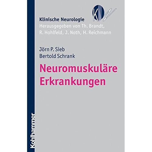[PDF] Neuromuskuláre Erkrankungen (Klinische Neurologie) KOSTENLOS DOWNLOAD