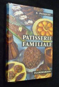 Patisserie familiale francais Patisserie familiale francais