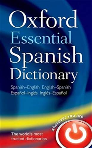 Oxford Essential Spanish Dictionary: SpanishEnglishEnglishSpanish