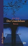 Der Unsichtbare: Roman (Reihe Hanser) by Mats Wahl, Angelika Kutsch