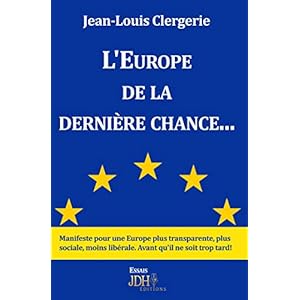 L'Europe de la dernière chance...