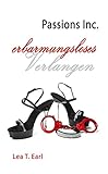 Image de Passions Inc. - Erbarmungsloses Verlangen