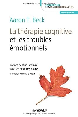 La thérapie cognitive et les troubles émotionnels