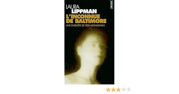 Amazonfr Linconnue De Baltimore Laura Lippman Livres - 