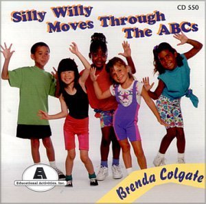 Price comparison product image Silly Willy Moves Through The ABCs by Brenda Colgate