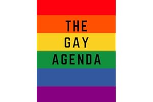 LGBT Theme Rainbow The Gay Agenda Notebook, Blank Lined Journal: 8,5 x 11 , 100 pages