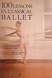 Image de 100 Lessons in Classical Ballet