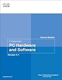 Image de IT Essentials: PC Hardware and Software Course Booklet, Version 4.1