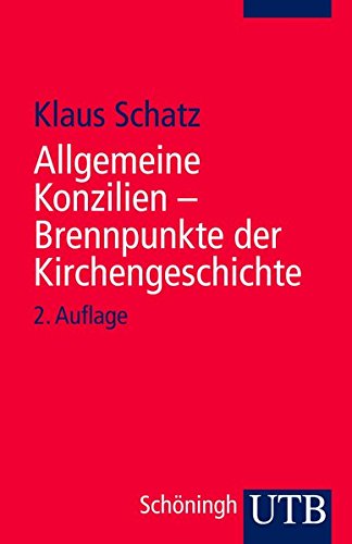 Download Allgemeine Konzilien - Brennpunkte der Kirchengeschichte Download Allgemeine Konzilien - Brennpunkte der Kirchengeschichte