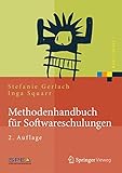 Methodenhandbuch für Softwareschulungen (Xpert.press) by 