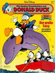 Die besten Geschichten mit Donald Duck Klassik Album Bd.01 (Der grosse Fang)